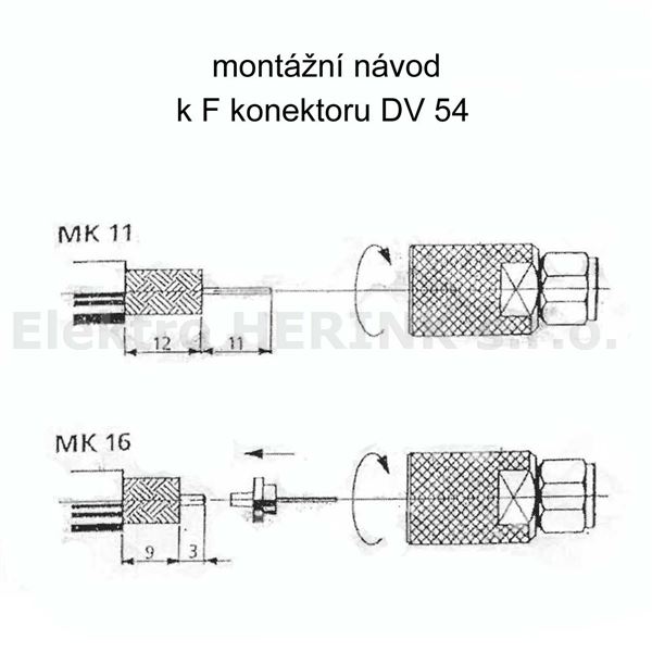 Konektor F DV54 pro vnější prům. 10 mm s PINem